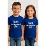 ChatGPT said: tricou copii personalizat albastru regal – frate și soră în tricouri cu mesaj “Sunt supereroul tău” și “Sunt supereroina ta”, design elegant și rafinat