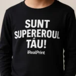 Detaliu bluză copii neagră cu mesaj Sunt Supereroul Tău imprimat prin transfer termic profesional